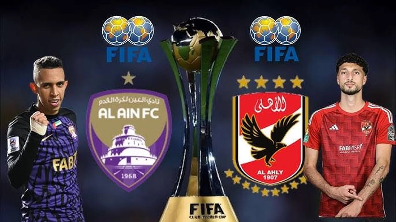 “Al Ahly FC vs Al-Ain” موعد مباراة الاهلي والعين الاماراتي في بطولة الانتركونتننتال 2024 والقنوات الناقلة
