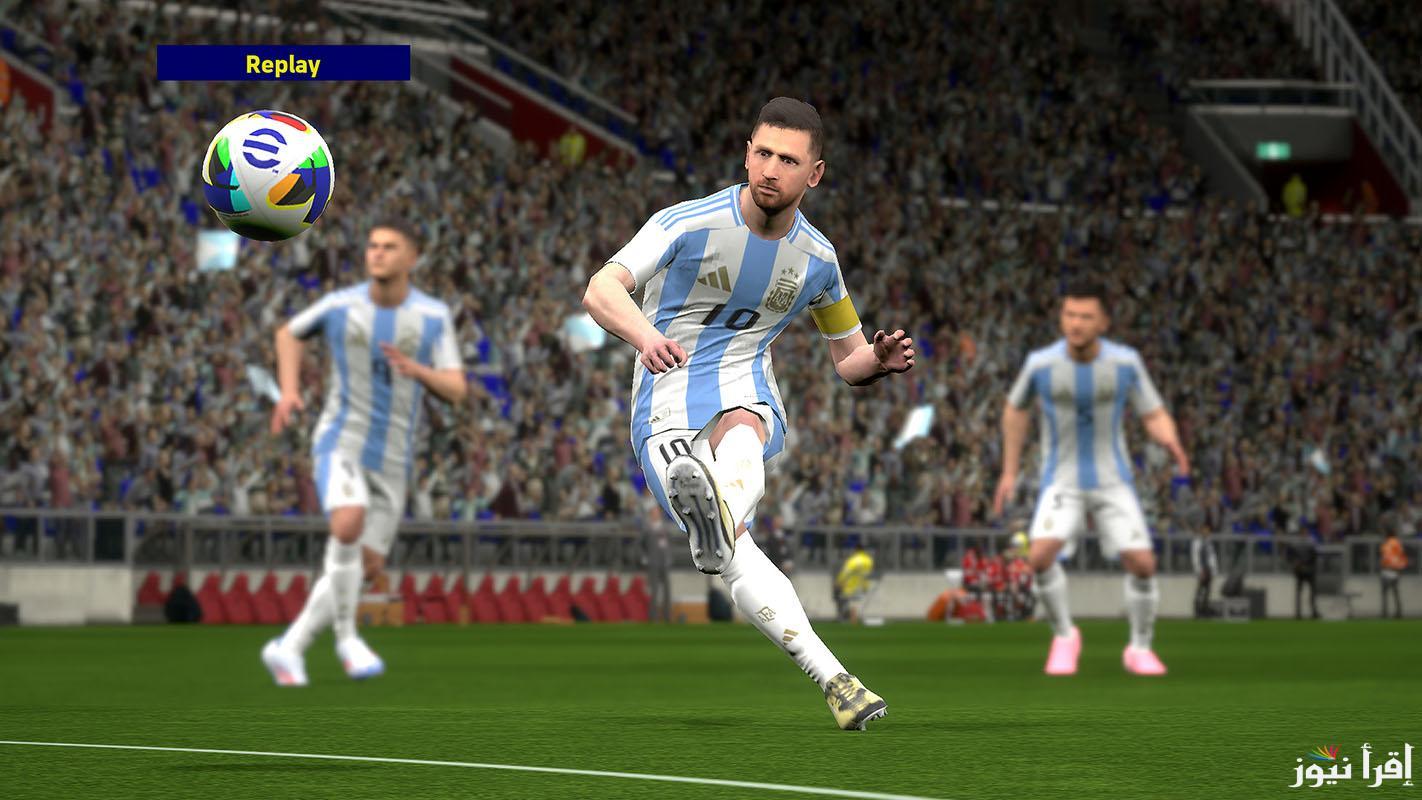 “مجاناً” طريقة تثبيت لعبة eFootball 2025 على أجهزة Android و iOS والخصائص التي تميزها عن باقي الألعاب